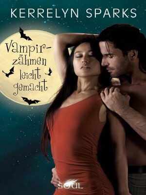 cover image of Vampirzähmen leicht gemacht